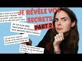 JE RÉVÈLE VOS SECRETS // PARTIE 2