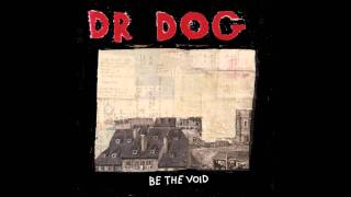 Video thumbnail of "Dr. Dog - Turning The Century - Track 12"