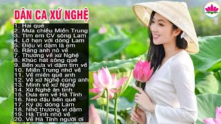 Hai Quê, Mưa Chiều Miền Trung, Lỡ Hẹn Với Dòng Lam - Dân ca trữ tình quê hương hay Mê Mẩn