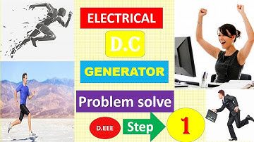 Principle of Operation of DC Generator and problem solve -  Basic Electrical Engineering