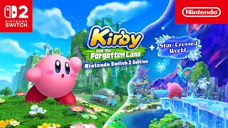Kirby and the Forgotten Land – Nintendo Switch 2 Edition + Star-Crossed World – Out now!
