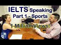 IELTS Speaking Part 1 Sports Band 8 - with subtitle