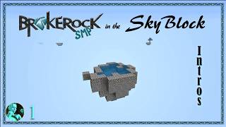 BrokeRock in the Skyblock Ep 1 - Intros | Minecraft Win 10, PE - Bedrock Edition