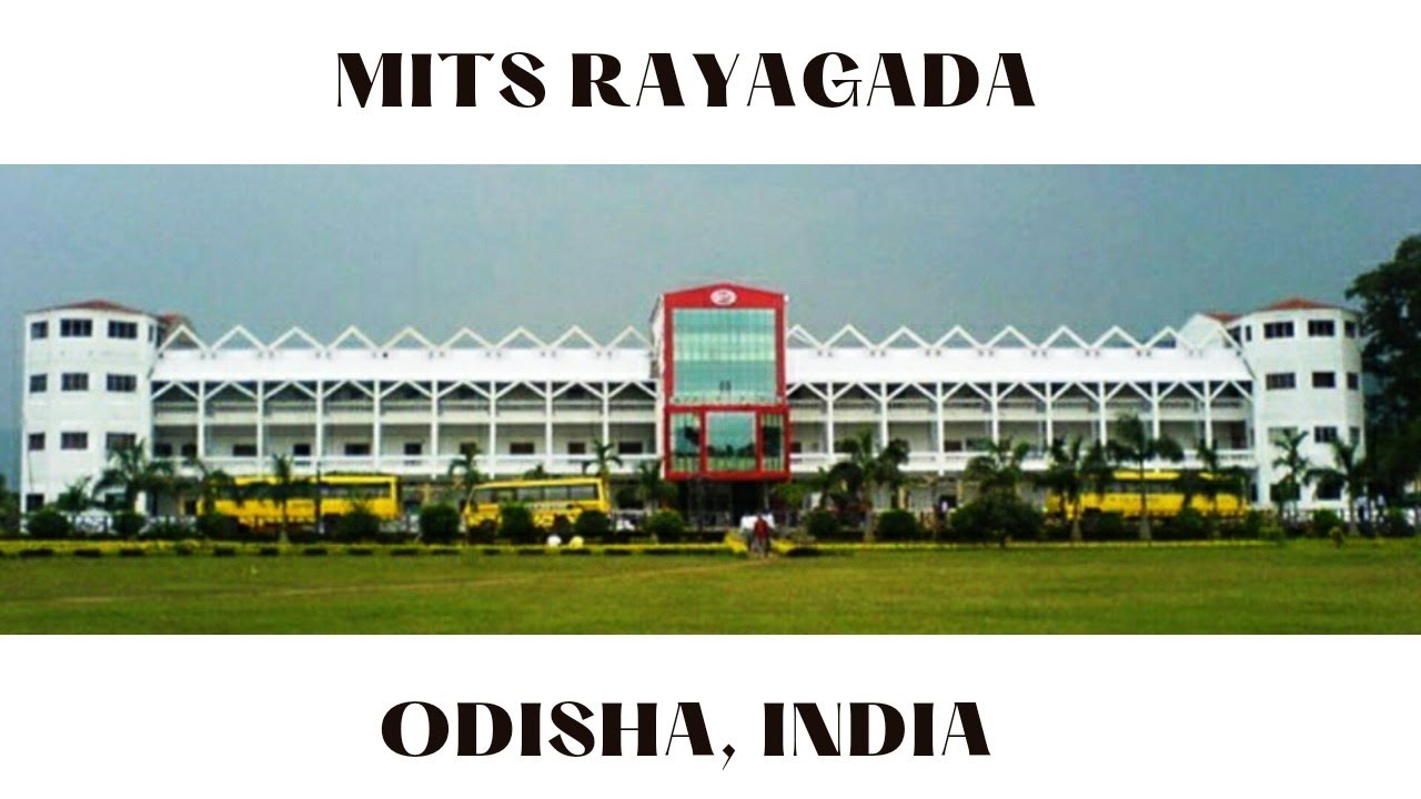 MITS Rayagada, Odisha 