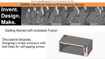 Getting Started with Autodesk Fusion 360: Designing a Small Enclosure with Self-Tapping Screws