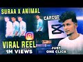 Instagram viral editing capcut tamil suraa x animal viral reel edit capcut tamil