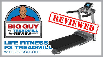 Life Fitness F3 Treadmill with Go Console Product Review from BigGuyTreadmillReview.com