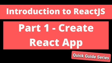 Intro to ReactJS - Part 1 - Create React App + Typescript