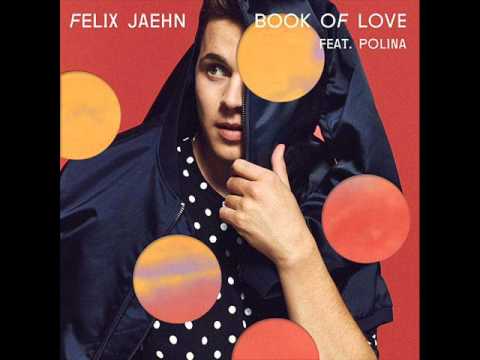 Felix Jaehn - Book of Love (ft. Polina)