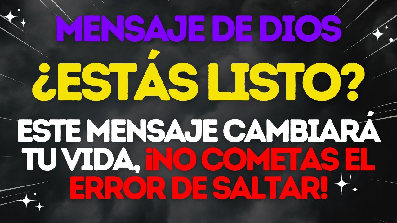 🙏¡PREPÁRATE! ️DIOS QUIERE QUE SEPAS ESTO HOY💌 MENSAJE URGENTE DE DIOS ...
