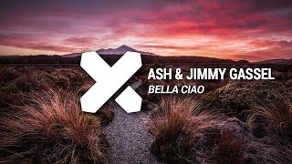 Ash & Jimmy Gassel - Bella Ciao