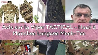 Avis sur la Viper TACTICAL - Haut à Manches Longues Mesh-Tech