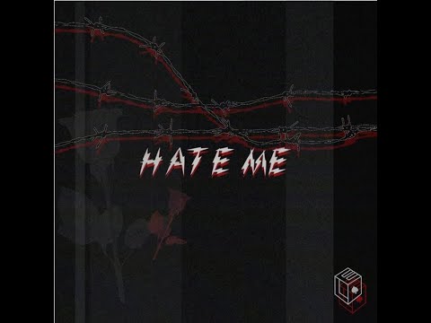 Hate me обложка. Песня hate me. Hate me masn. Песня hate me. Надпись хейт.