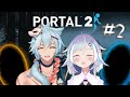 Portal 2collab 2 yasumu ameka seiso vtubers back at it again