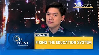 On Point: Philippine Education Crisis - EDCOM II's Plan to Turn Things Around