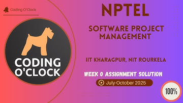 NPTEL Software Project Management Week 0 QUIZ Solution July-October 2025 IIT Kharagpur, NIT Rourkela