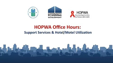 HOPWA Office Hours: How to Deliver and Adapt Supportive Services