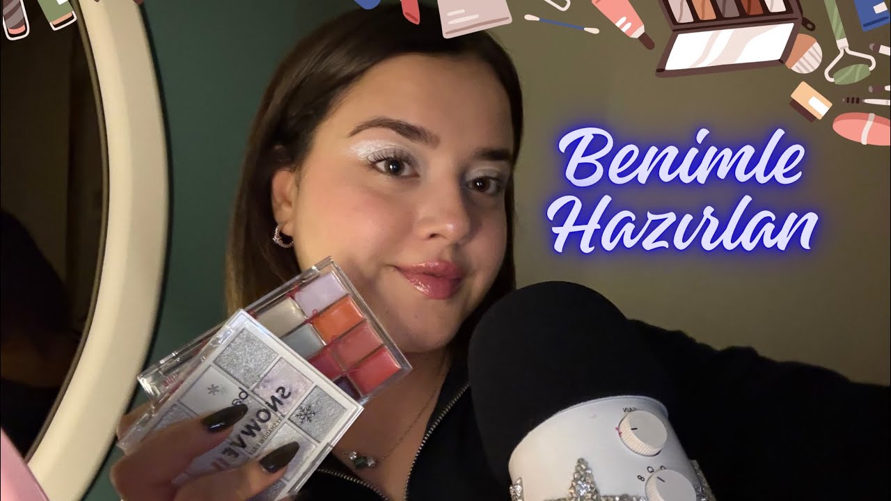 Makyajımı Birlikte Yapalım - Türkçe Asmr