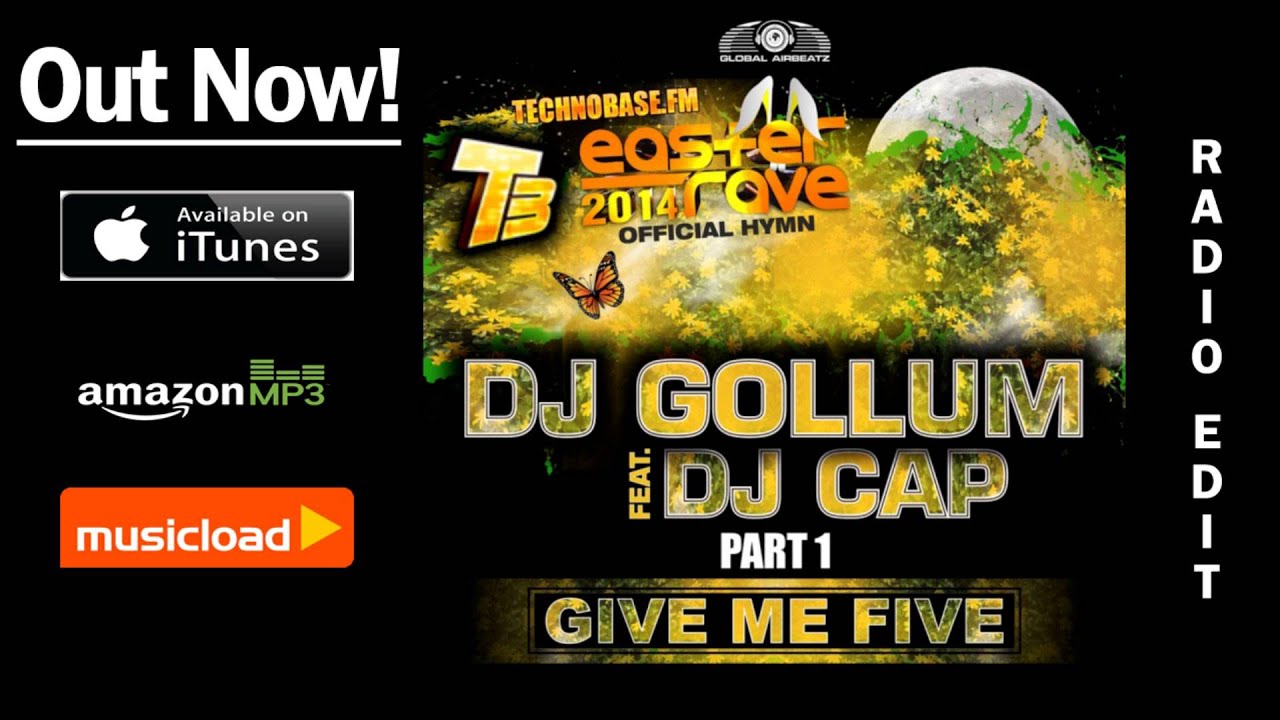 housetime.fm now playing DJ Gollum feat. DJ Cap - Give Me Five (Easter Rave Hymn 2k14) (Radio Edit) /// VÖ: 04.04.2014