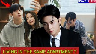 Not Just a Rumor? Cha Eun Woo & Moon Ga Young’s Secret Living Arrangement Exposed!"