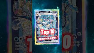 Top 10 EXPENSIVE Vaporeon Pokemon Cards 💦 #shorts #vaporeon #prismaticevolutions