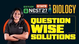 Information NEST EXAM STATE | BIOLOGY | QUESTION WISE SOLUTIONS | Xylem NEST News