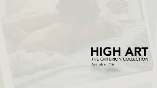 High Art | Criterion Collection Blu-ray Pre-Order