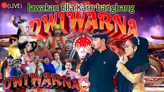  Sandiwara Dwi Warna Lawakan Ella Karo Bangbang 