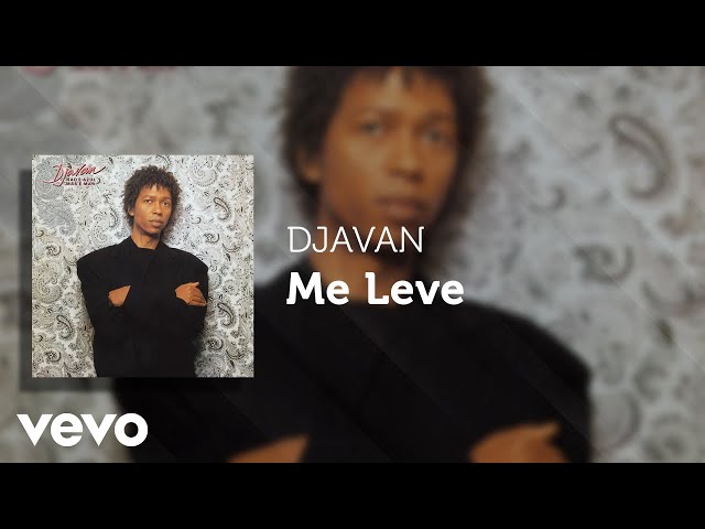 Djavan - Me Leve