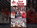 Ankur Narula Ministriesg good Friday messages ✝️
