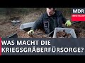 Was macht die Kriegsgräberfürsorge? | Exakt | MDR