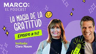 142: La magia de la gratitud