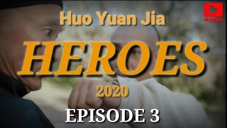 Huo Yuan Jia VS Ayahnya || HUO YUAN JIA EPISODE 3