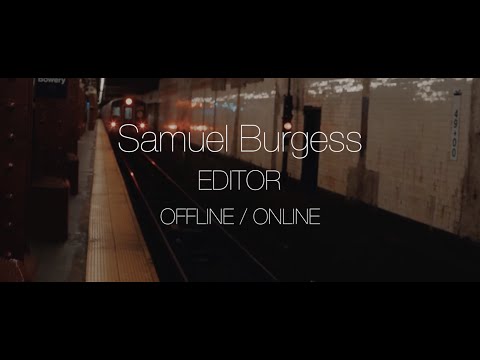 Samuel Burgess Showreel 2022