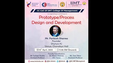 Workshop on Prototype/Process Design and Development”