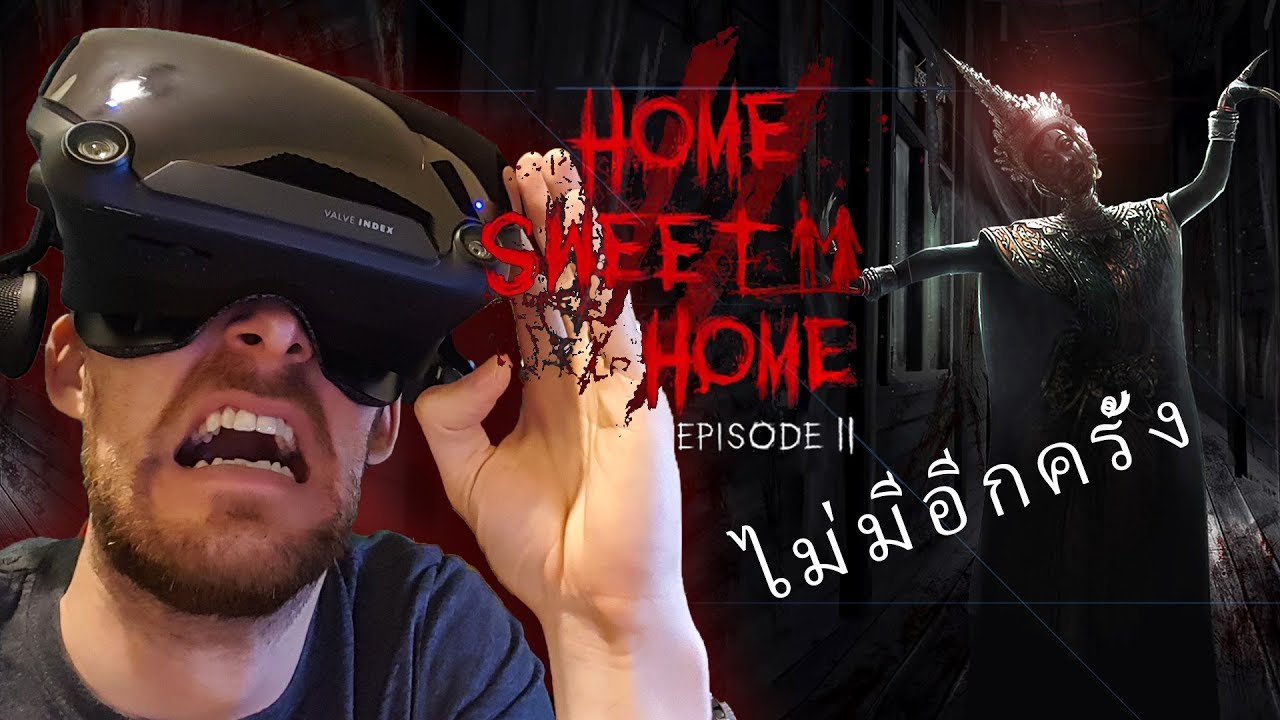 Home sweet Home Episode 2 VR Part 1 YouTube