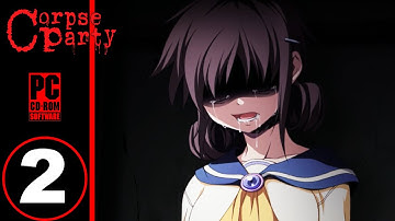 CORPSE PARTY 2021 HD Gameplay Walkthrough Part 2 - Chapter 1 END  ( PC )