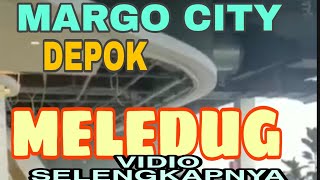 Margo City Depok meledak video selengkapnya mall terbesar di #depok #timgegana #terkait #ledakan