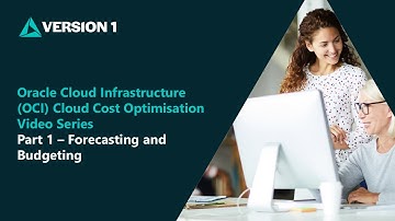 Oracle Cloud Infrastructure (OCI) Cost Optimisation Part 1 Budgeting & Forecasting