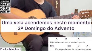 Vídeo de UMA VELA ACENDEMOS (Violão Católico)
