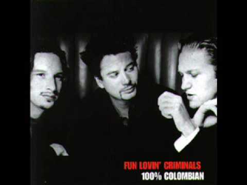 video - Fun Lovin Criminals - All For Self