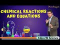 Chemical Reactions and Equations Class 10 | Class 10 Science Chapter 1 | Experiments | CBSE