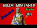 NELEMI MBASANDO DAMONA MSAMBAZAJI JIDOGA 2025 NELEMI MBASANDO DAMONA MSAMBAZAJI JIDOGA 2025