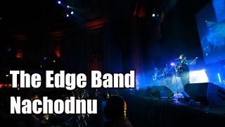 Nachodnu (The Edge Band, Live)