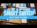 Smart Switch Buying Guide 2022