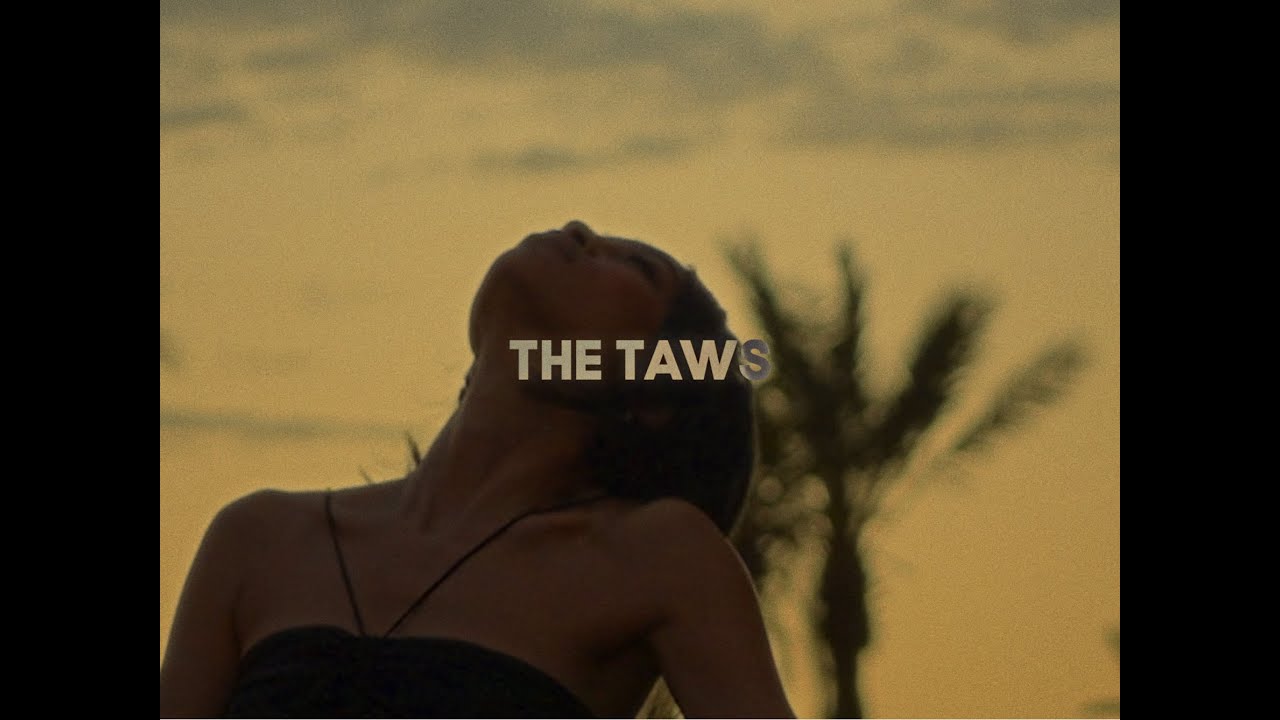 Watch The Taws - Breeze (Official Music Video) on YouTube Watch The Taws - Breeze (Official Music Video) on YouTube