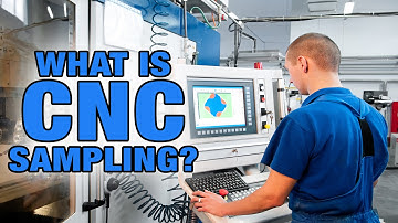 What is CNC Sampling? - AsianProSource.com