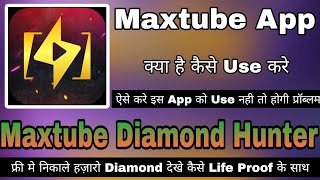 Download Lagu MaxTube app real or fake || MaxTube app se freefire diamond kaise le || MaxTube | How to use MaxTube MP3