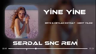 Zeyd ve Ceylan Koynat-Yine Yine #remix  #music