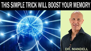THIS SIMPLE TRICK WILL BOOST YOUR MEMORY - Dr Alan Mandell, DC